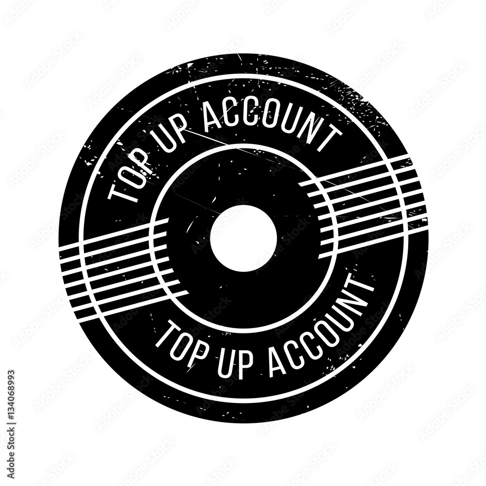 Top Up Account rubber stamp. Grunge design with dust scratches. Effects can be easily removed for a clean, crisp look. Color is easily changed. Top Up Account rubber stamp. Grunge design with dust scratches. Effects can be easily removed for a clean, crisp look. Color is easily changed.