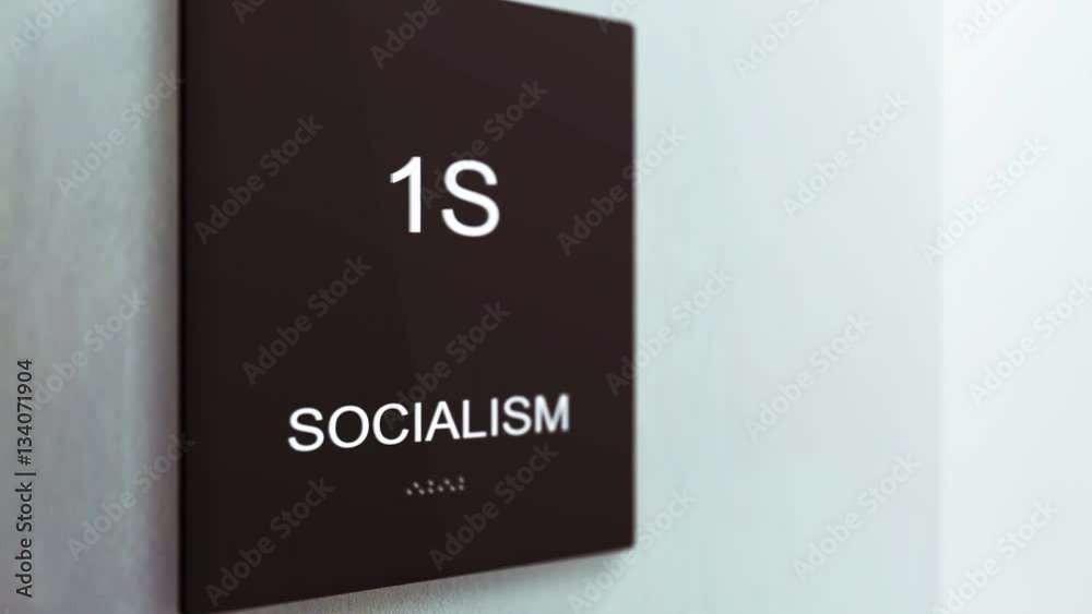 Socialism Corporate Sign in an ambient modern Office setting Socialism Corporate Sign in an ambient modern Office setting