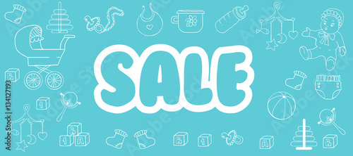Selling children's products. Sale. Poster template for baby shop.