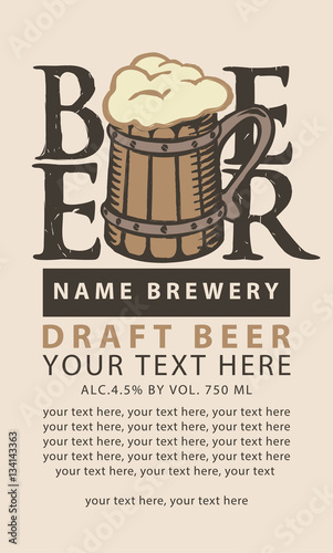 label beer with the wooden glass and retro