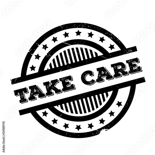 Take Care rubber stamp. Grunge design with dust scratches. Effects can be easily removed for a clean, crisp look. Color is easily changed.