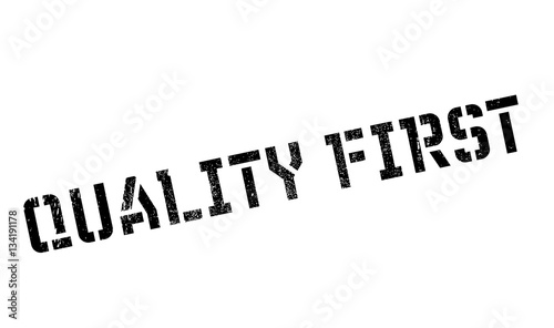 Quality First rubber stamp