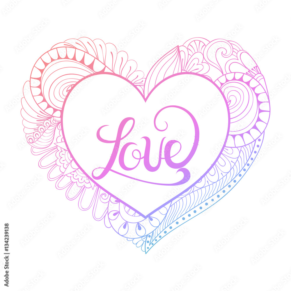 Zentangle heart frame with calligraphy love, painting for adult