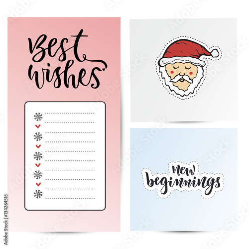 Note paper for best wishes . New year sticky notes. New Year decoration and santa claus. New beginnings calligraphy
