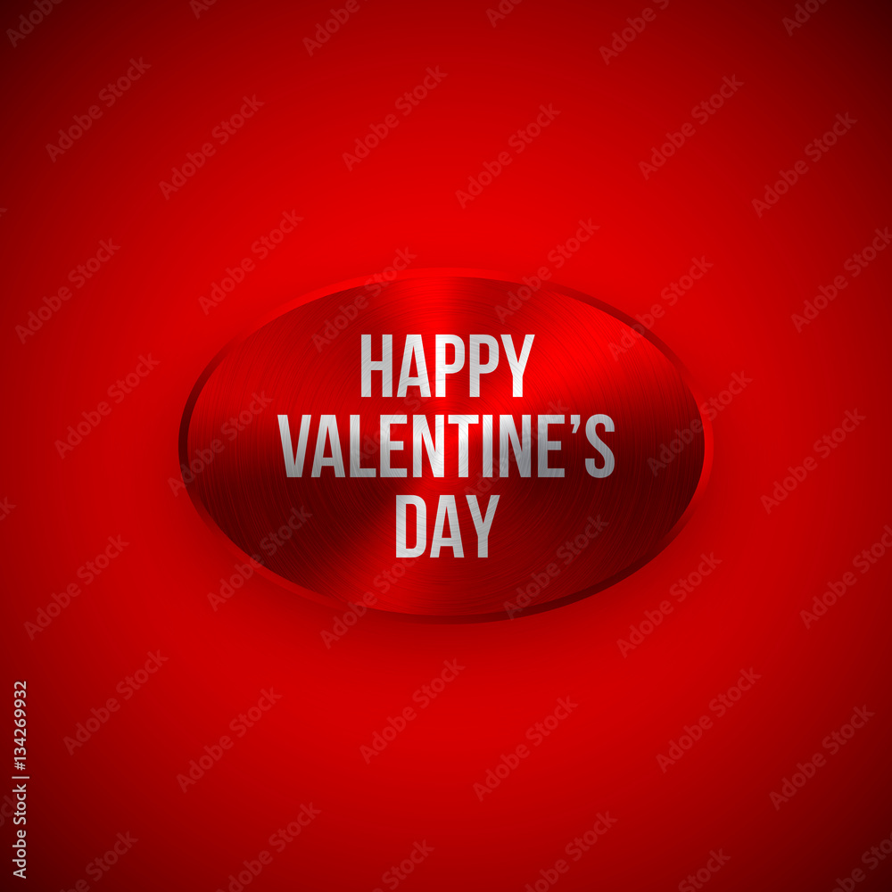 Red Valentines day abstract oval badge, technology button template with metal texture, chrome, silver, steel for design concepts, banners, web, prints. 14th february. Vector illustration Red Valentines day abstract oval badge, technology button template with metal texture, chrome, silver, steel for design concepts, banners, web, prints. 14th february. Vector illustration