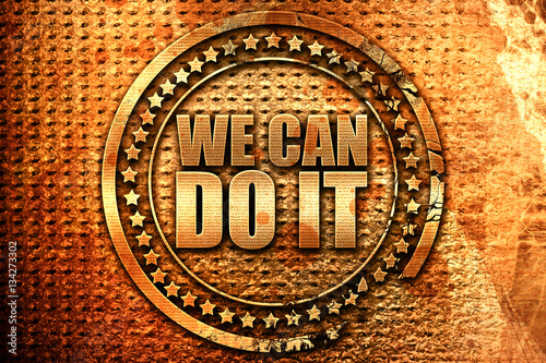 we can do it, 3D rendering, grunge metal stamp