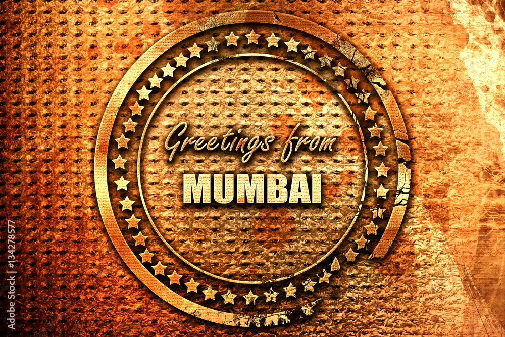 Greetings from mumbai, 3D rendering, grunge metal stamp