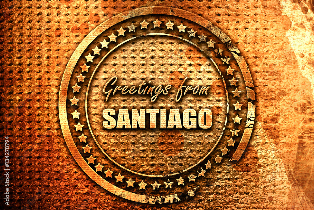 Greetings from santiago, 3D rendering, grunge metal stamp