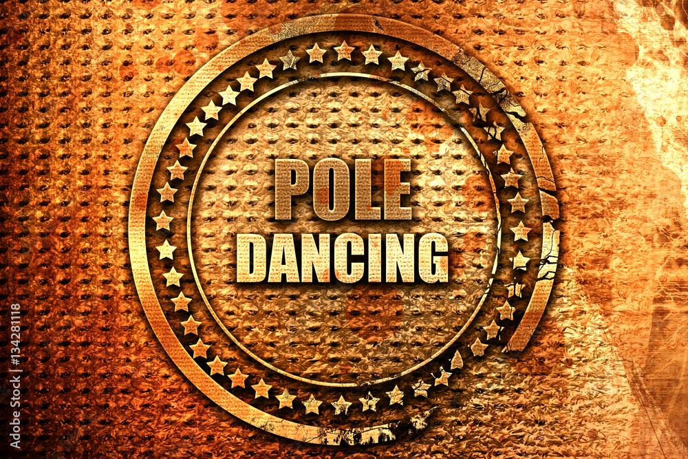 pole dancing sign background, 3D rendering, grunge metal stamp