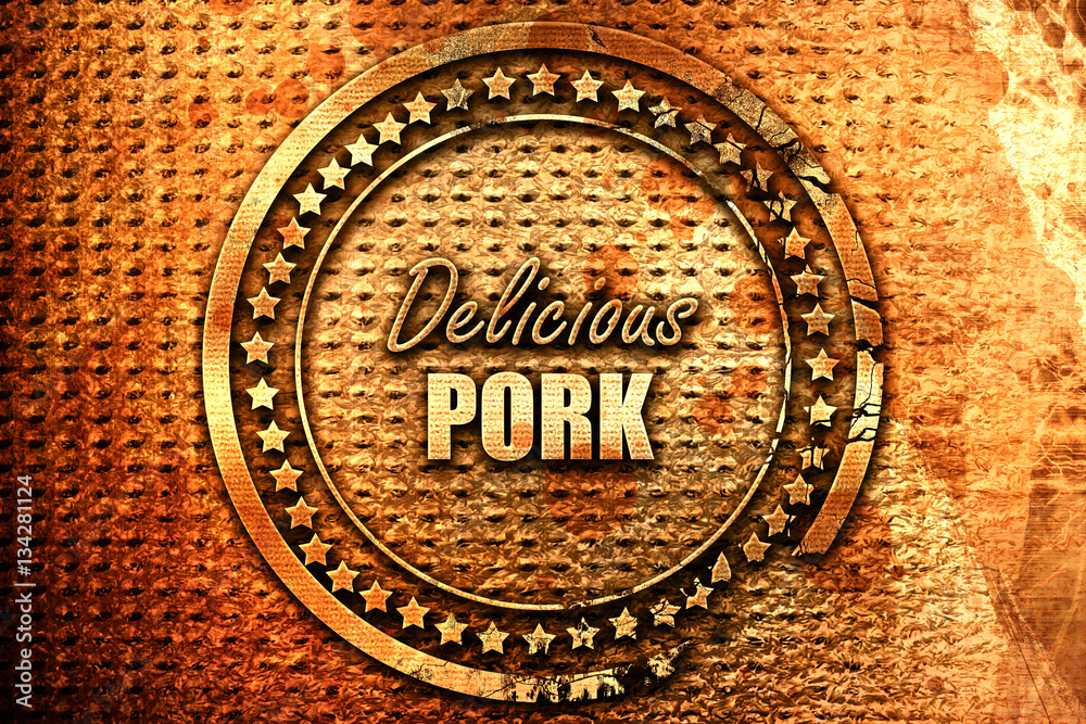 Delicious pork signs, 3D rendering, grunge metal stamp