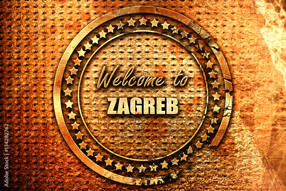 Welcome to zagreb, 3D rendering, grunge metal stamp