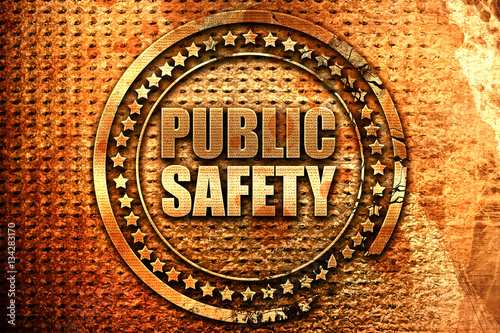Canvas Print public safety, 3D rendering, grunge metal stamp