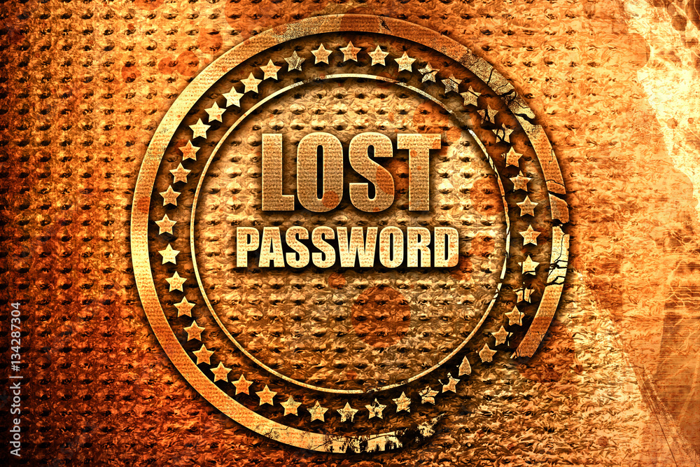 lost password, 3D rendering, grunge metal stamp