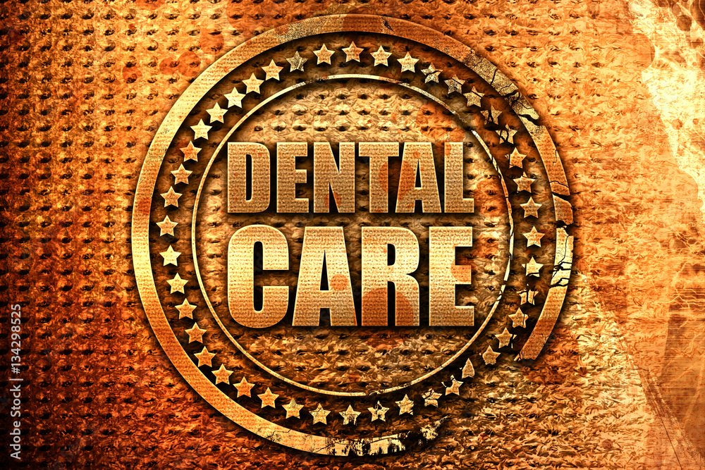 dental care, 3D rendering, grunge metal stamp dental care, 3D rendering, grunge metal stamp