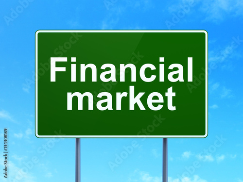 Money concept: Financial Market on road sign background