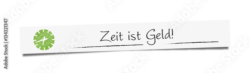 Zeit ist Geld!