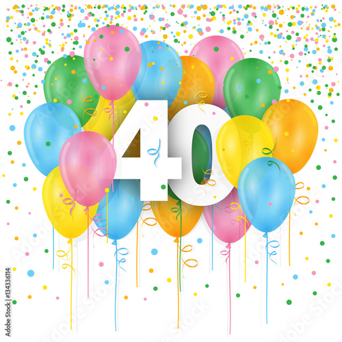 HAPPY 40th BIRTHDAY / ANNIVERSARY card with bunch of multicoloured balloons