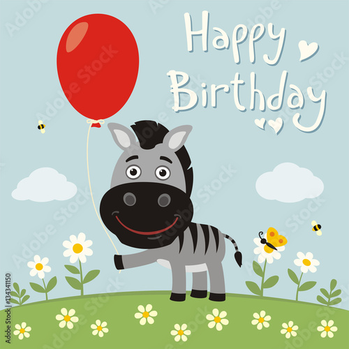 Happy birthday! Funny zebra with red balloon on flower meadow. Birthday card with zebra in cartoon style.