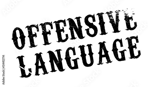 Offensive Language rubber stamp. Grunge design with dust scratches. Effects can be easily removed for a clean, crisp look. Color is easily changed.