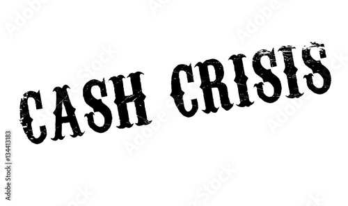 Cash Crisis rubber stamp