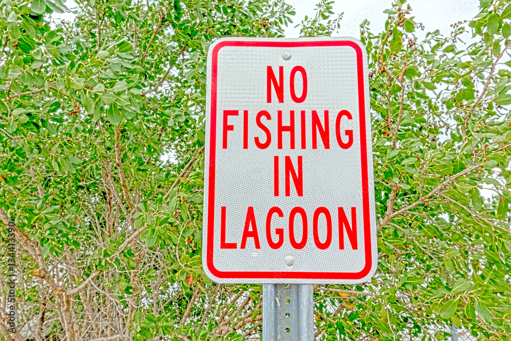 No Fishing in Lagoon Road Sign
