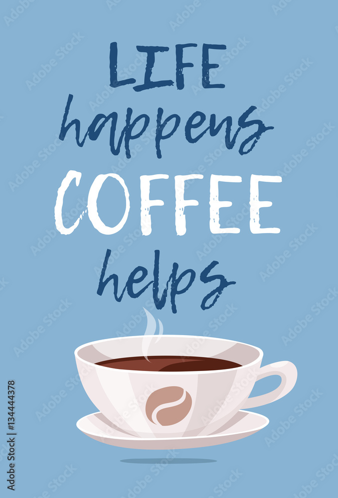 Quote Coffee Cup Vector & Photo (Free Trial)