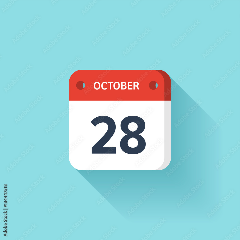 October 28. Isometric Calendar Icon With Shadow.Vector Illustration,Flat Style.Month and Date.Sunday,Monday,Tuesday,Wednesday,Thursday,Friday,Saturday.Week,Weekend,Red Letter Day. Holidays 2017.