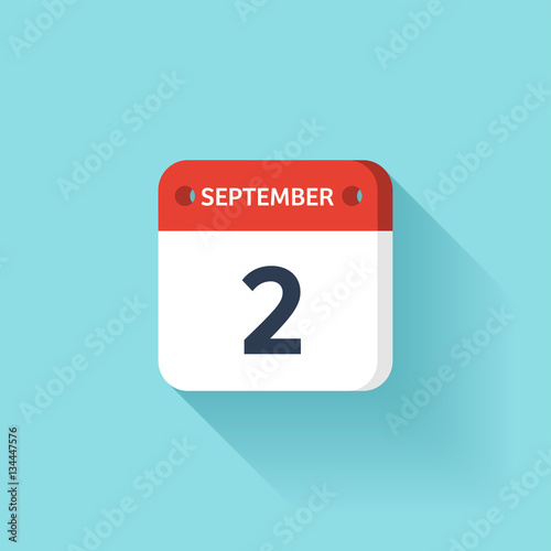 September 2. Isometric Calendar Icon With Shadow.Vector Illustration,Flat Style.Month and Date.Sunday,Monday,Tuesday,Wednesday,Thursday,Friday,Saturday.Week,Weekend,Red Letter Day. Holidays 2017.