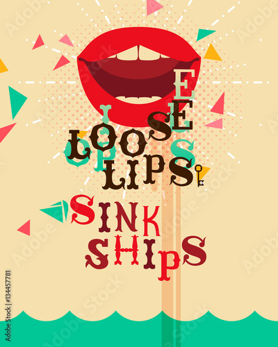 Loose lips