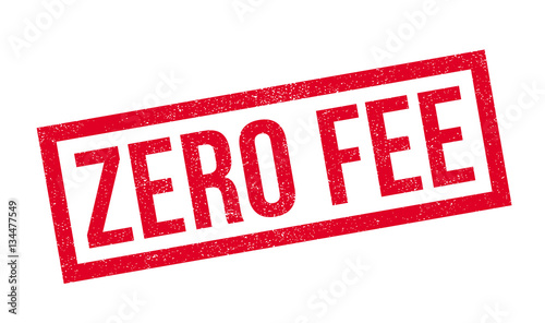 Zero Fee rubber stamp. Grunge design with dust scratches. Effects can be easily removed for a clean, crisp look. Color is easily changed.
