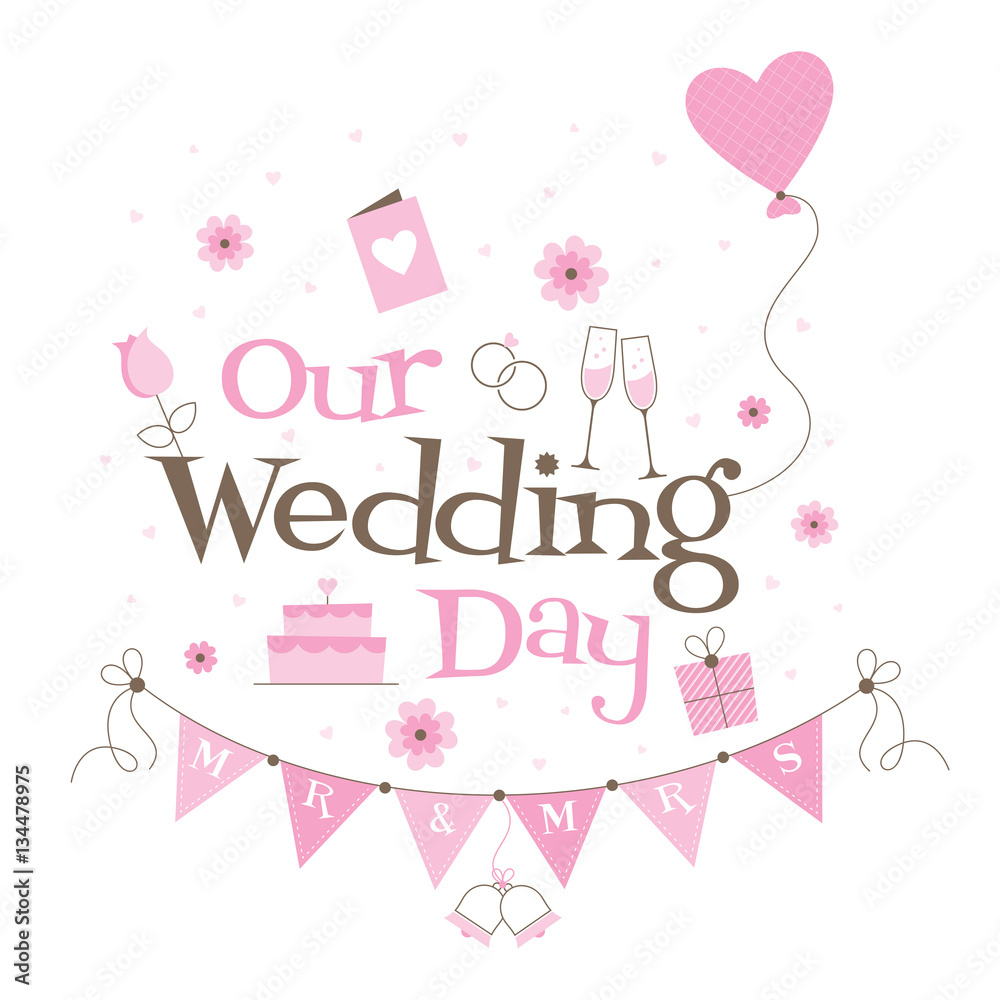 Oue Wedding Day with hearts and flowers