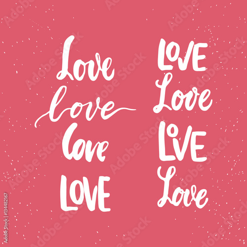 Set of hand drawn Saint Valentines Day lettering phrases about love. Photo overlays signs. Wedding photo album and greeting cards calligraphy.