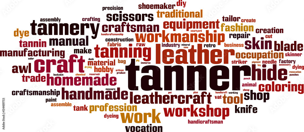 Tanner word cloud concept. Vector illustration Tanner word cloud concept. Vector illustration