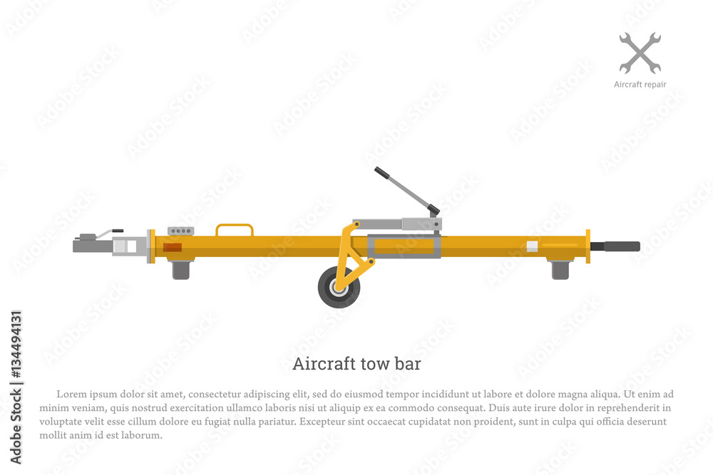 Aircraft tow bar. Aviation equipment for repair and maintenance Aircraft tow bar. Aviation equipment for repair and maintenance