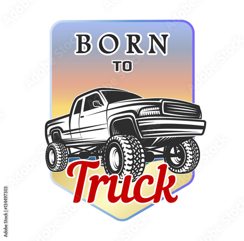 car off-road 4x4 suv emblem  badge born to