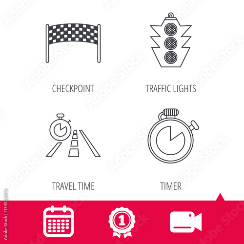 Achievement and video cam signs. Checkpoint, traffic lights and timer icons. Travel time, road linear signs. Calendar icon. Vector