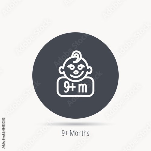 Baby face icon. Newborn child sign. Use of nine months and plus symbol. Round web button with flat icon. Vector