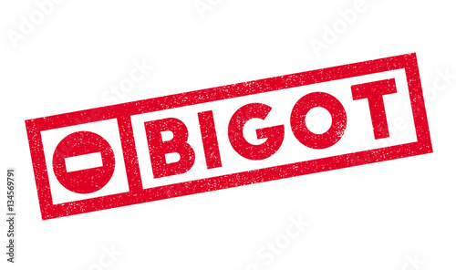 Bigot rubber stamp. Grunge design with dust scratches. Effects can be easily removed for a clean, crisp look. Color is easily changed.