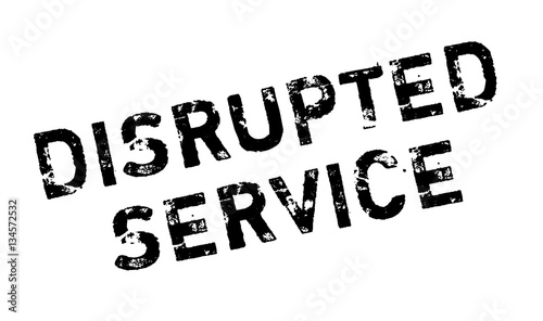 Disrupted Service rubber stamp. Grunge design with dust scratches. Effects can be easily removed for a clean, crisp look. Color is easily changed.