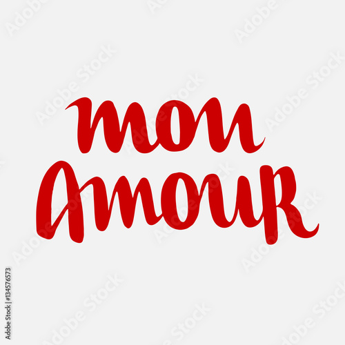 Mon amour hand drawn letterin