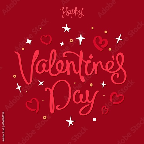 Happy Valentine's Day. Trendy greeting card with a handwritten calligraphy composition. Design elements. Vector illustration 