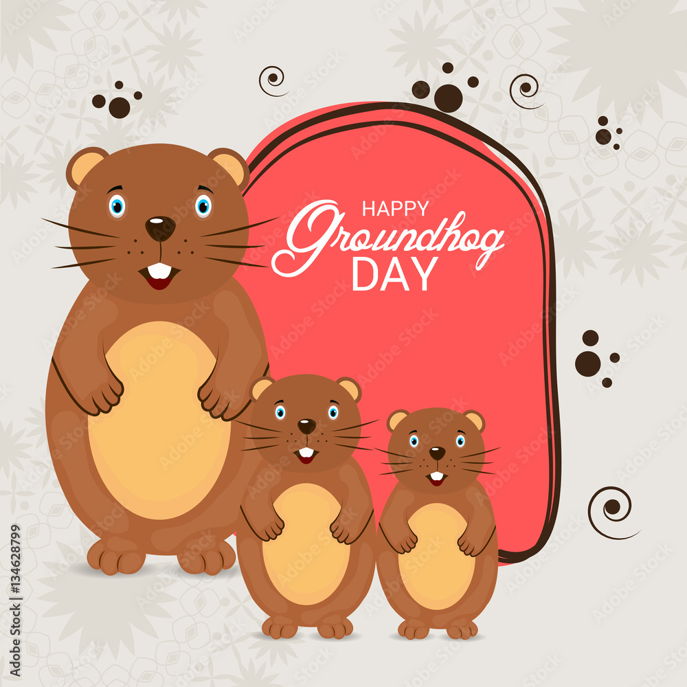 Happy Groundhog Day. Happy Groundhog Day.
