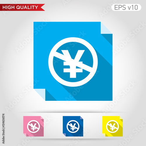 Colored icon or button of stop yen symbol with background