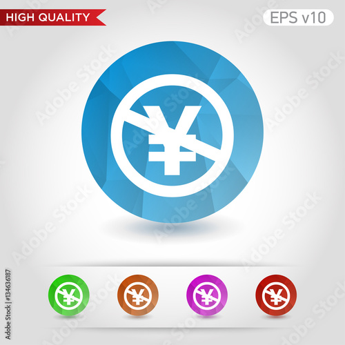 Colored icon or button of stop yen symbol with background
