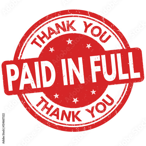 Paid in full and thank you sign or stamp