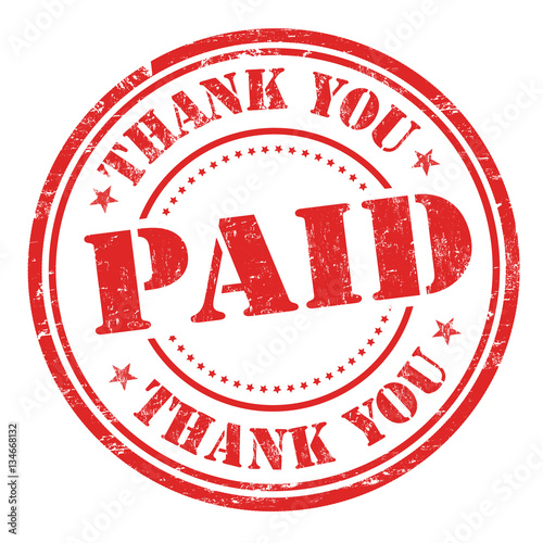 Paid and thank you sign or stamp