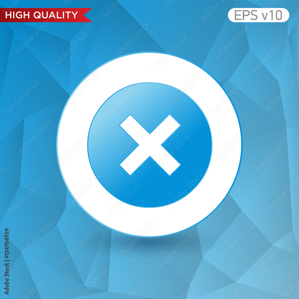 Obraz premium Colored icon or button of cross or delete symbol with background