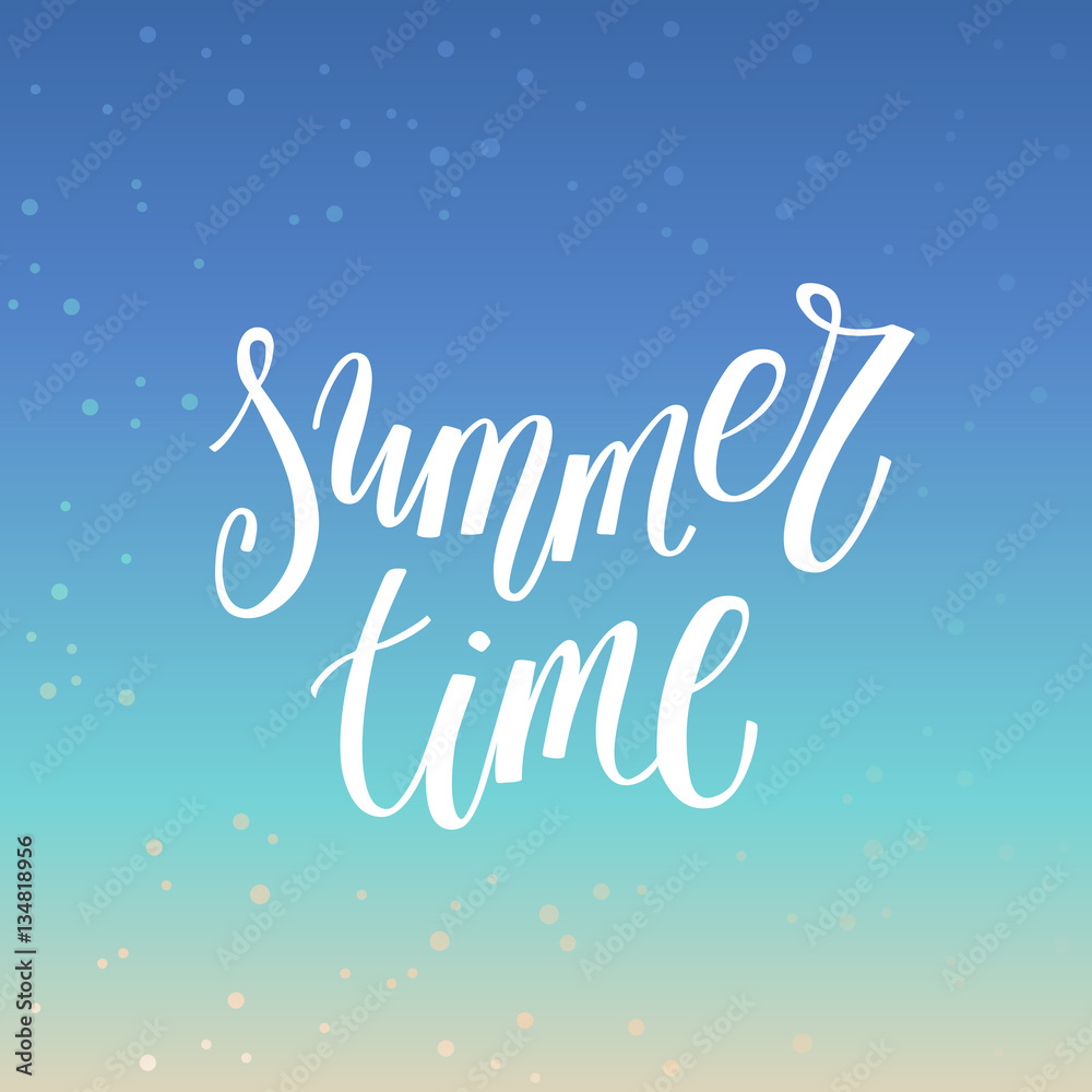 Summer time Summer time