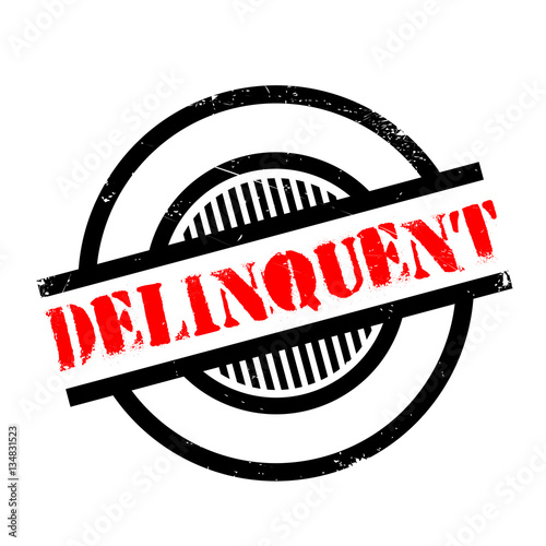 Delinquent rubber stamp. Grunge design with dust scratches. Effects can be easily removed for a clean, crisp look. Color is easily changed.