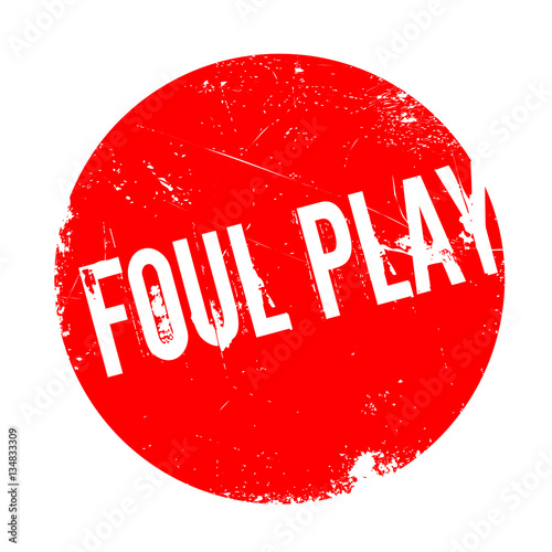 Foul Play rubber stamp. Grunge design with dust scratches. Effects can be easily removed for a clean, crisp look. Color is easily changed.
